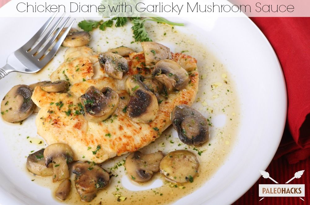 Chicken Diane With Garlicky Mushroom Sauce