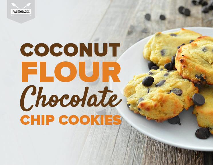 Paleo Hacks Coconut Flour Chocolate Chip Cookies Paleo Hacks Coconut Flour Chocolate Chip Cookies