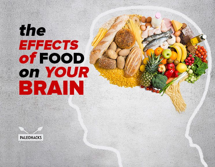 The Effects of Food on Your Brain