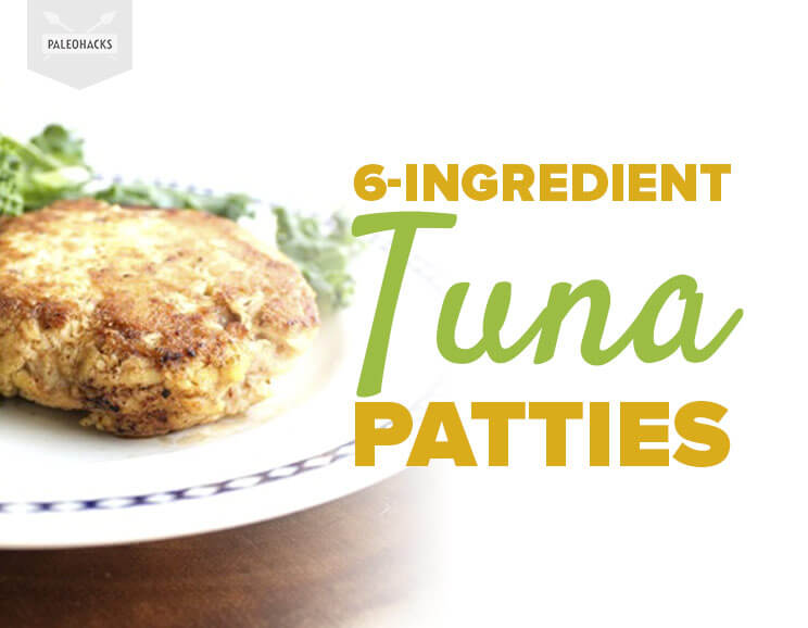 6Ingredient Tuna Patties Recipe PaleoHacks Blog