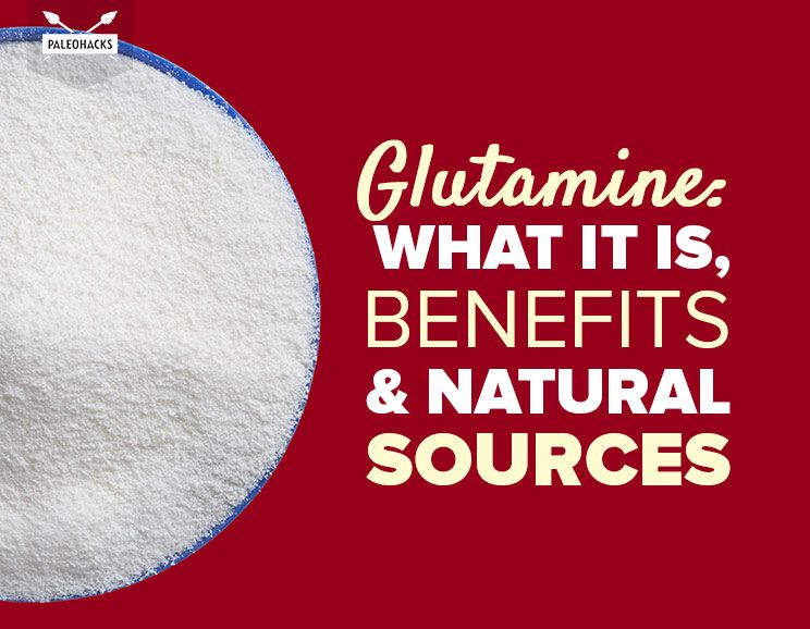 Glutamine What It Is, Benefits and Natural Sources