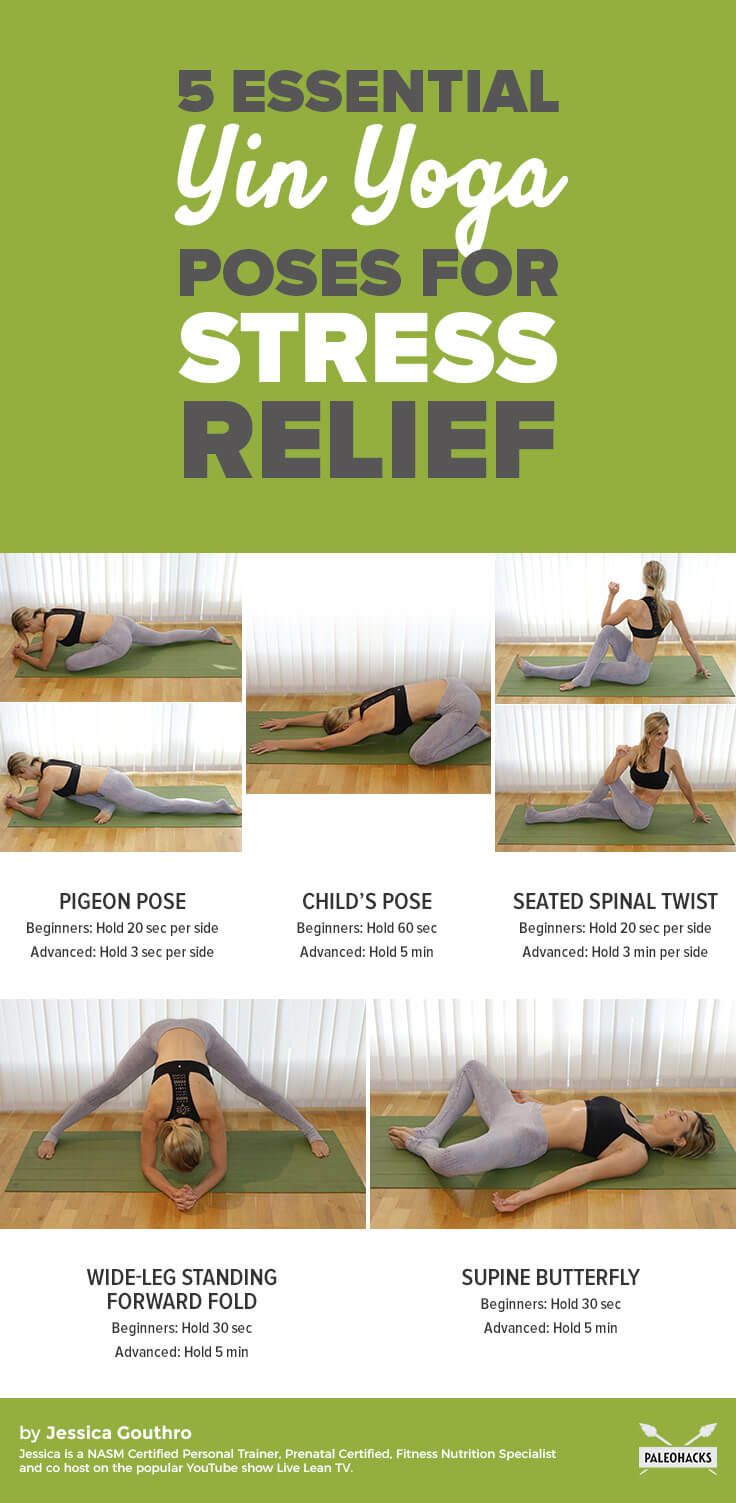 5 Essential Yin Yoga Poses for Stress Relief | PaleoHacks