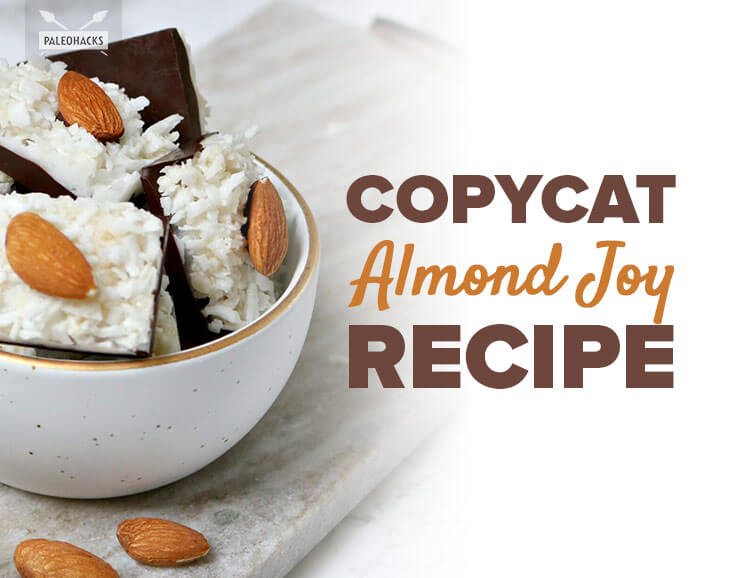 Copycat Almond Joy Recipe Paleo, DairyFree, GlutenFree