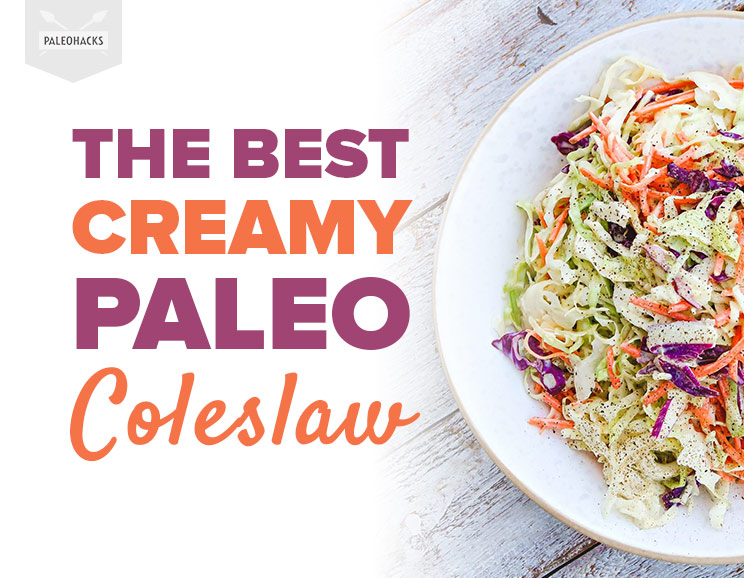 The Best Creamy Paleo Coleslaw Recipe DairyFree, AntioxidantRich