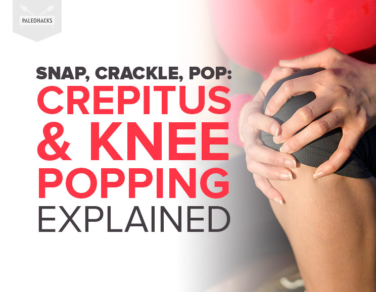 Snap, Crackle, Pop: Crepitus & Knee Popping Explained | Health
