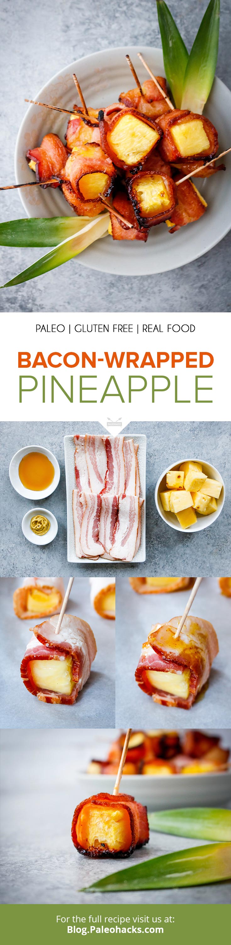 bacon wrapped pineapple paleo